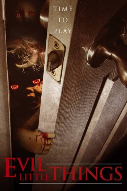 EVIL LITTLE THINGS: Official Trailer And Poster For Evil Doll Horror's May Release